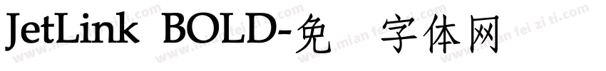 JetLink BOLD字体转换